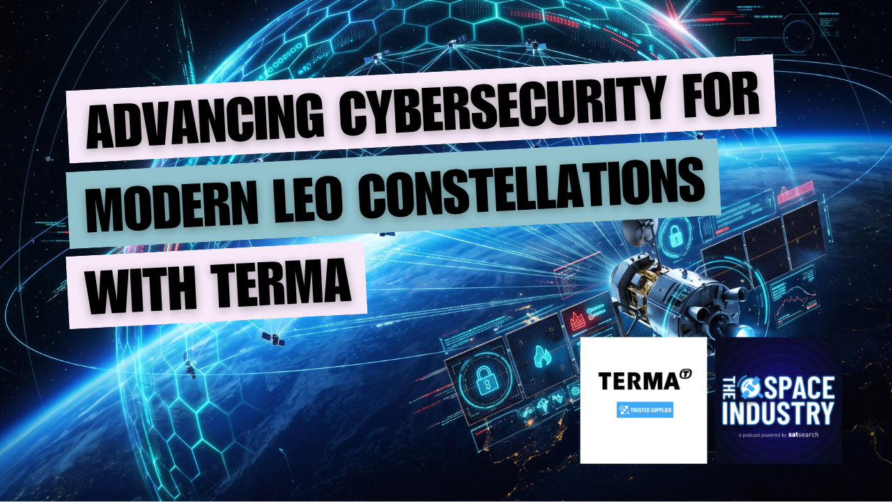 Cover image for Advancing cybersecurity for modern LEO constellations – with Terma