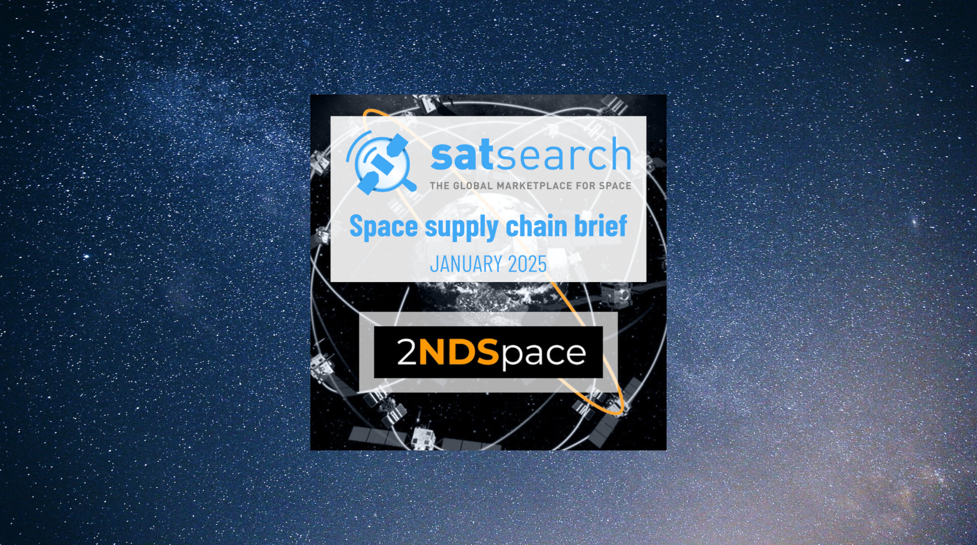 Cover image for Supply chain brief 5 – 2NDSpace (January 2025)